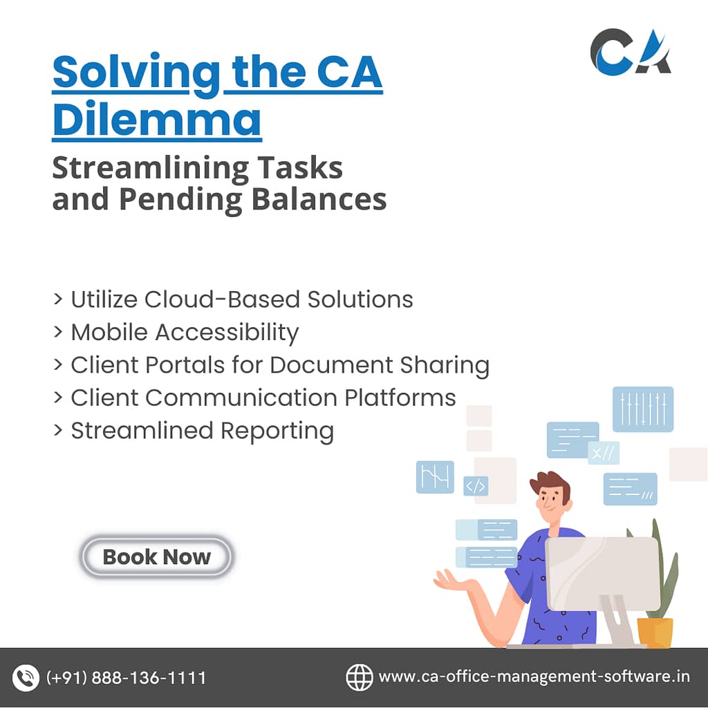 Solving the CA Dilemma Streamlining Tasks and Pending Balances